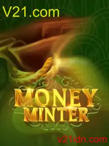 Mengupas Tuntas Permainan MoneyMinter dan Relevansinya dengan Inovasi Teknologi di V21.com